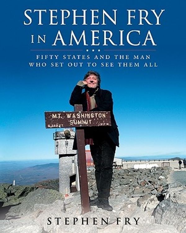 Cover Art for 9780061456381, Stephen Fry in America by Stephen Fry