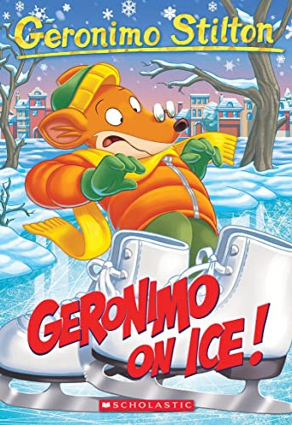 Cover Art for B07CNHHTWN, Geronimo On Ice! by Geronimo Stilton