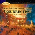 Cover Art for 9781435106482, The Imagination of an Insurrection: Dublin, Easter 1916 (Barnes & Noble Rediscovers Series) by William I Thompson