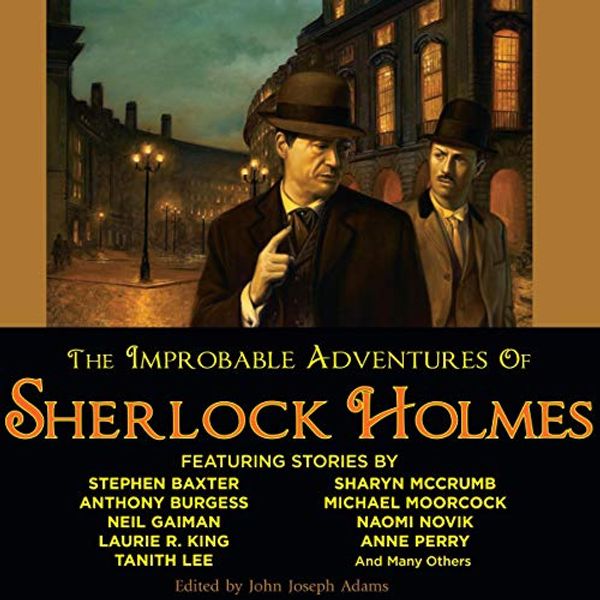 Cover Art for B003836O10, The Improbable Adventures of Sherlock Holmes by John Joseph Adams