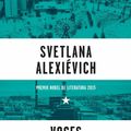 Cover Art for 9786073139632, Voces de Chernobil = Voices from Chernobyl by Svetlana Alexievich