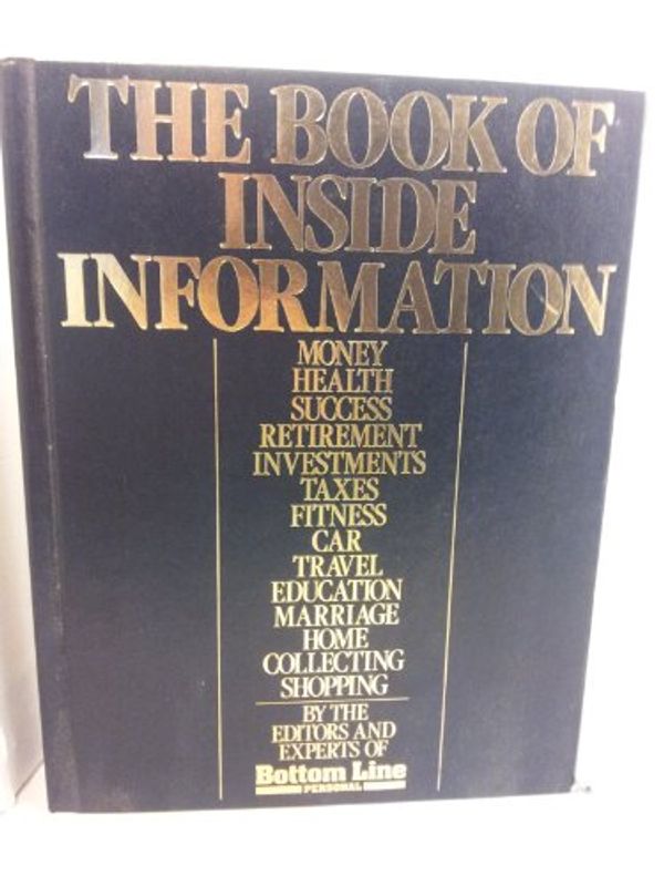 Cover Art for 9780887230097, The Book of Inside Information by Bottom Line