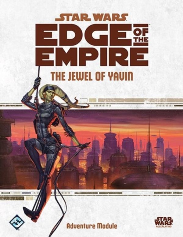 Cover Art for 9781616616809, Star Wars Edge of the Empire by Fantasy Flight Games
