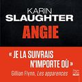 Cover Art for 9791033900436, Angie by Karin Slaughter