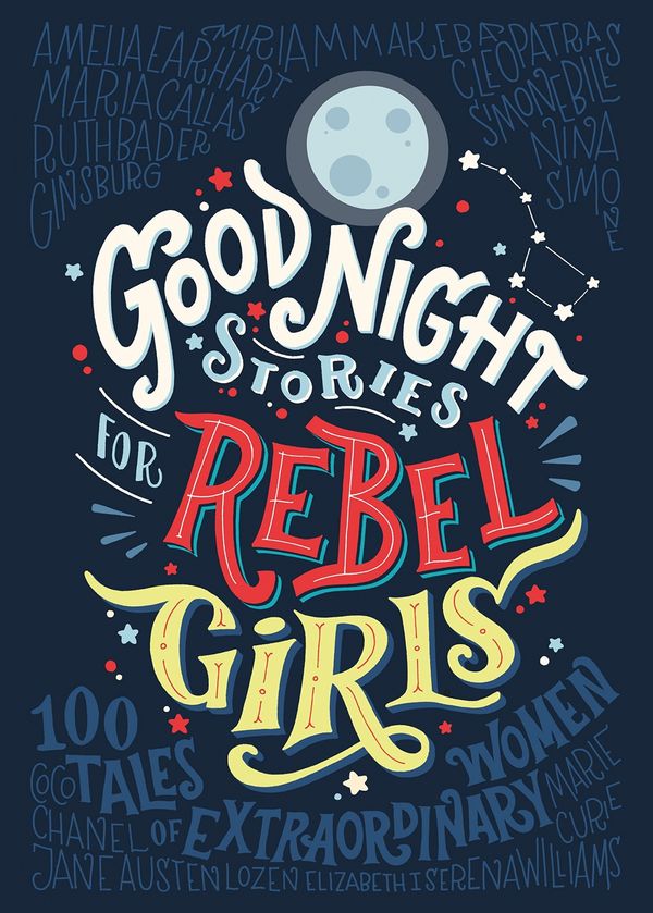 Cover Art for 9780997895810, Good Night Stories for Rebel Girls by Elena Favilli