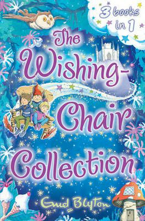 Cover Art for 9781405248488, The Wishing-Chair Collection by Enid Blyton