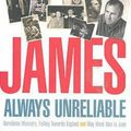 Cover Art for 9780330418812, Always Unreliable by Clive James
