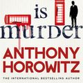 Cover Art for 9781780896847, The Word is Murder by Anthony Horowitz