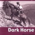 Cover Art for 9781552857205, Dark Horse by Sharon Siamon