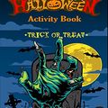 Cover Art for 9798686910935, Happy: Halloween activity book, Trick or Treat.Over 50 activity & Coloring pages age 4 - 12: Dot to Dot, Mazes, math game with cute cartoon, Find the ... I Spy, ... MIddle School and Homeschool Kids! by Shop Press, Rk