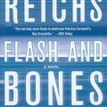 Cover Art for 9781451648393, Flash and Bones by Kathy Reichs