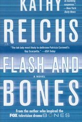 Cover Art for 9781451648393, Flash and Bones by Kathy Reichs