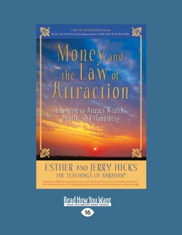 Cover Art for 9781458770332, Money, and the Law of Attraction by Jerry Hicks