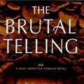 Cover Art for 9781408485903, The Brutal Telling by Louise Penny