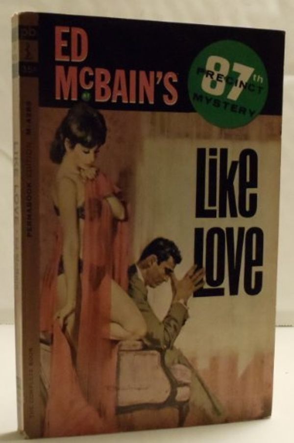 Cover Art for B00126PJIE, Like Love by Ed McBain