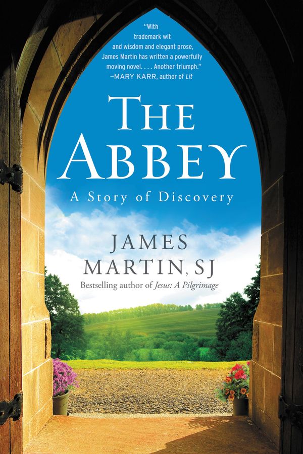 Cover Art for 9780062401861, The Abbey by James Martin