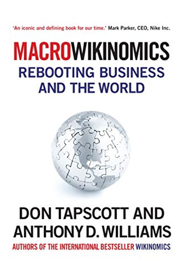 Cover Art for 9781848877191, MacroWikinomics by tapscott-don-williams-anthony-d