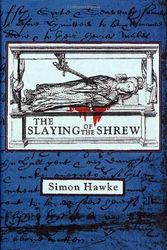 Cover Art for 9780312878948, The Slaying of the Shrew by Simon Hawke