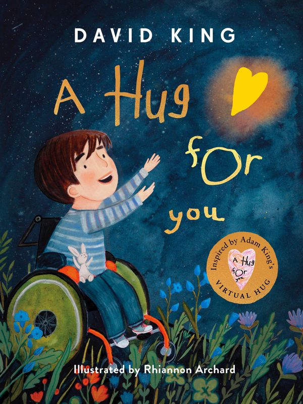 Cover Art for 9781844885855, A Hug For You by David King