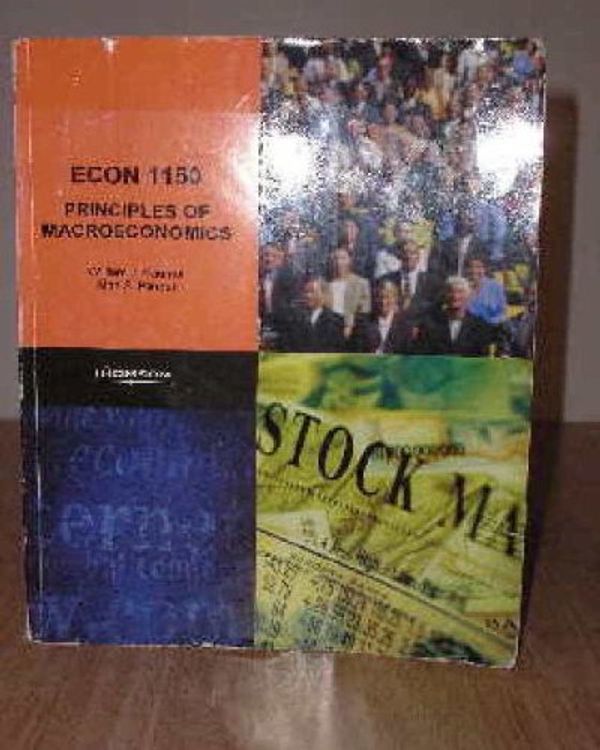 Cover Art for 9780324417098, Econ 1150, Principles of Macroeconomics by Alan S. Blinder William J. Baumol