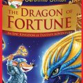 Cover Art for B01MTCIZBG, The Dragon of Fortune (Geronimo Stilton and the Kingdom of Fantasy: Special Edition #2) by Geronimo Stilton