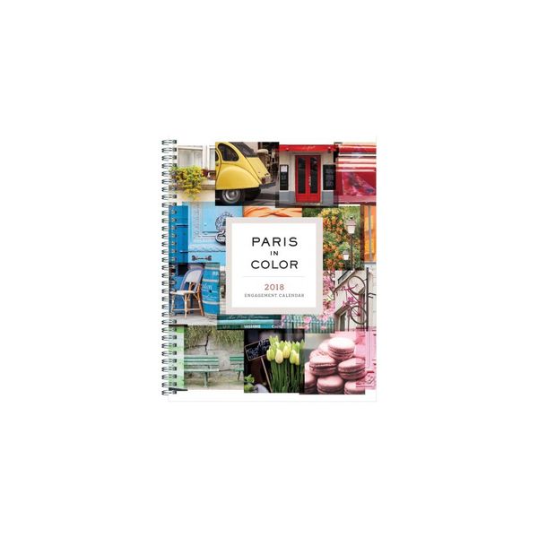 Cover Art for 9781452161839, 2018 Engagement Calendar: Paris in Color (Calendars 2018) by Robertson, Nichole