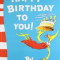Cover Art for 9780007433919, Happy Birthday to You! by Dr. Seuss