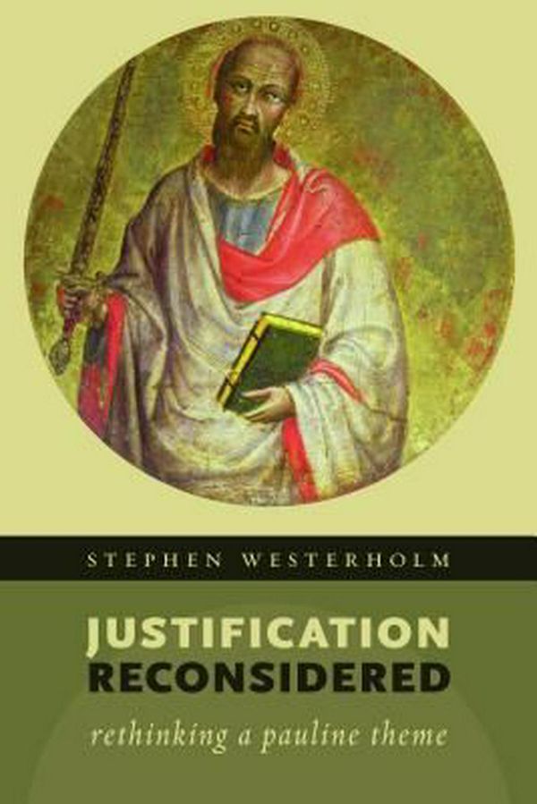 Cover Art for 9780802869616, Justification Reconsidered by Stephen Westerholm