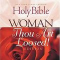 Cover Art for 0020049002155, Holy Bible, Woman Thou Art Loosed! by T. D. Jakes