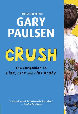 Cover Art for 9780385742313, Crush by Gary Paulsen