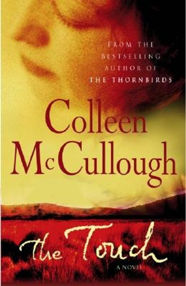 Cover Art for 9780684853307, The Touch by Colleen McCullough