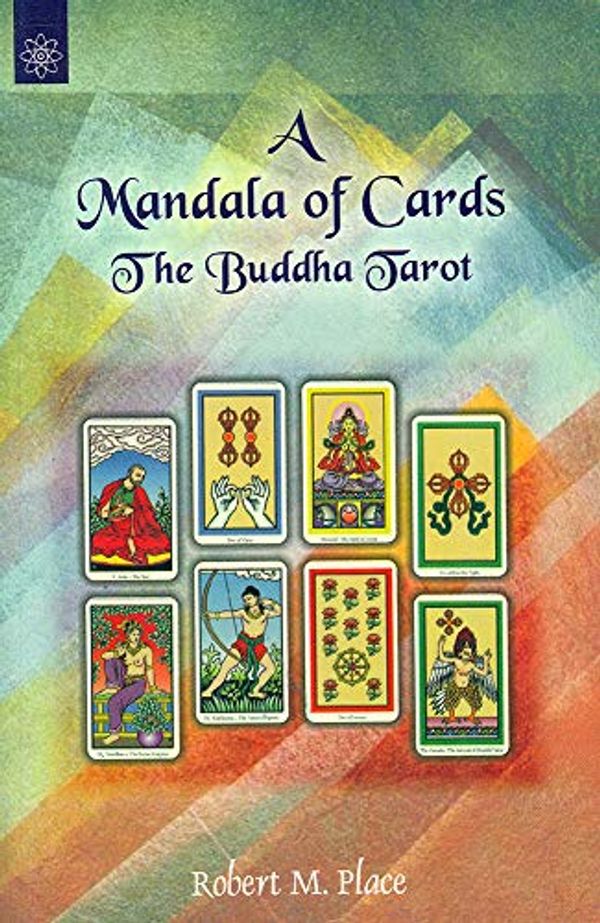 Cover Art for 9788178223032, A Mandala of Cards: The Buddha Tarot by Robert Place