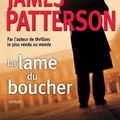 Cover Art for 9782709630047, La lame du boucher by James Patterson