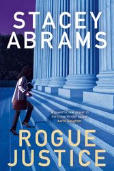 Cover Art for 9780008645632, Rogue Justice by Stacey Abrams