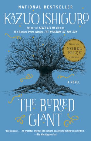 Cover Art for 9780307455796, The Buried GiantVintage International by Kazuo Ishiguro