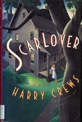 Cover Art for 9780671744892, Scar Lover by Harry Crews