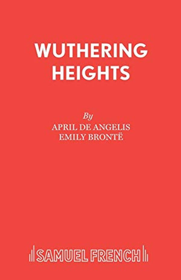 Cover Art for 9780573114953, "Wuthering Heights" by Emily Brontë