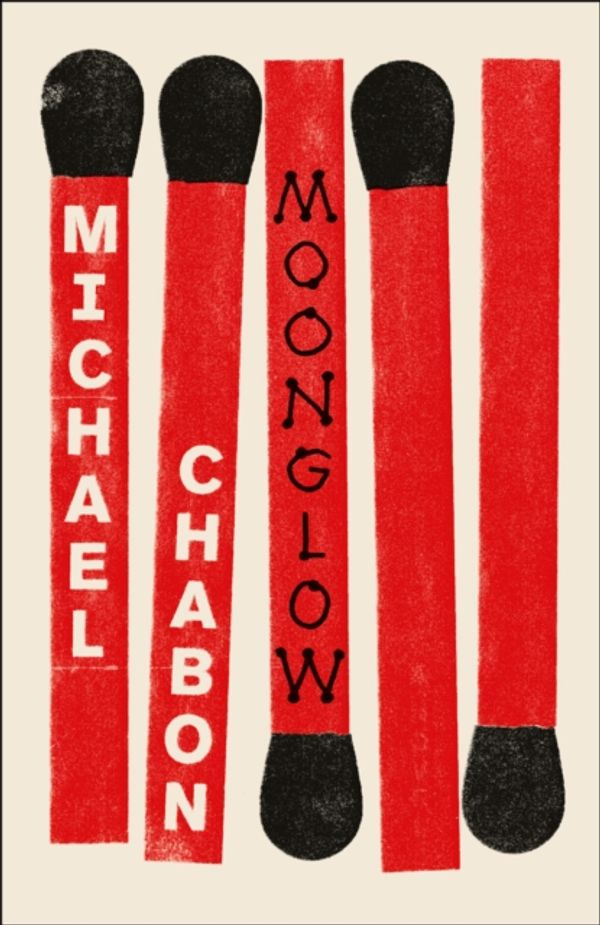 Cover Art for 9780007548910, Moonglow by Michael Chabon