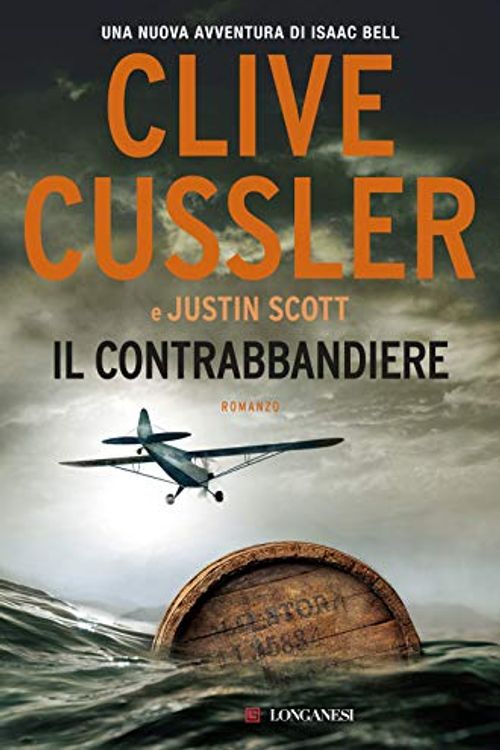 Cover Art for 9788830455184, Il contrabbandiere by Clive Cussler, Justin Scott