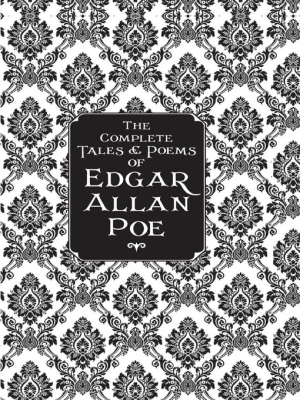 Cover Art for 9781627881227, The Complete Tales & Poems of Edger Allan Poe by Edgar Allan Poe