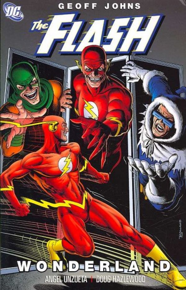 Cover Art for 9781401214890, The Flash: Wonderland by Geoff Johns, Angel Unzueta, Doug Hazelwood