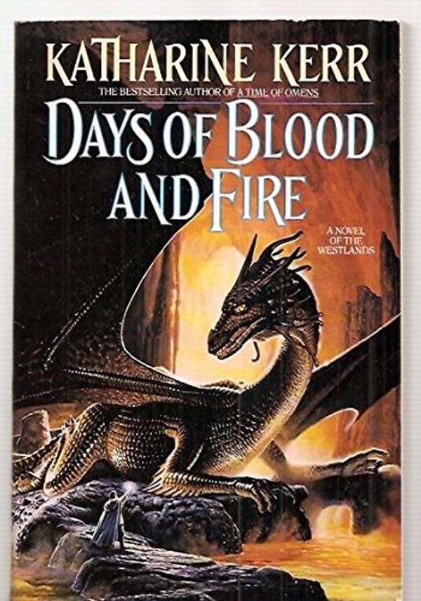 Cover Art for 9780553372045, Days of Blood and Fire by Katharine Kerr