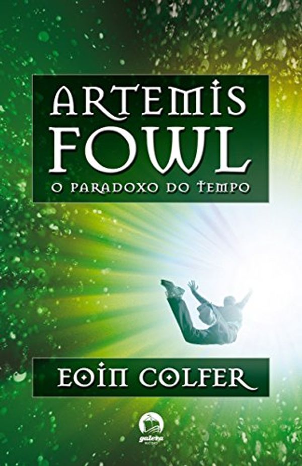 Cover Art for 9788501084071, Artemis Fowl. O Paradoxo Do Tempo - Volume 6 (Em Portuguese do Brasil) by Eoin Colfer