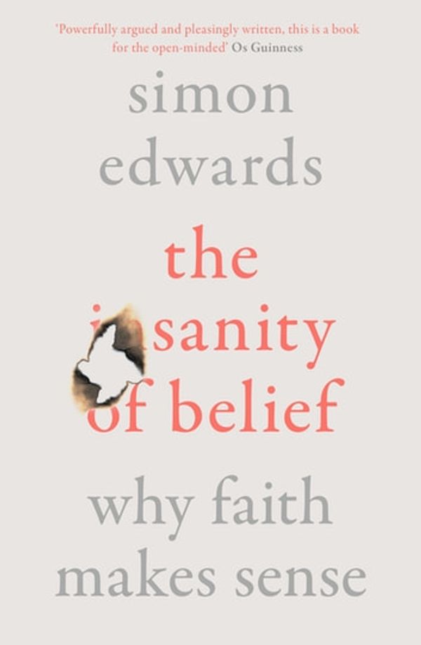 Cover Art for 9780281084906, The Sanity of Belief: Why Faith Makes Sense by Unknown