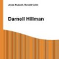 Cover Art for 9785511053141, Darnell Hillman by Jesse Russell, Ronald Cohn