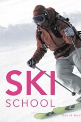 Cover Art for 9781845371715, Ski School by David Anderson