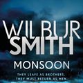 Cover Art for 9781785766855, Monsoon by Wilbur Smith