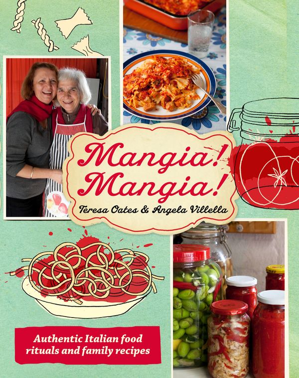 Cover Art for 9781921382468, Mangia! Mangia! by Teresa Oates