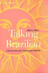 Cover Art for 9780300100211, Talking Brazilian by Mario A. Perini