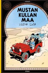 Cover Art for 9789511219842, Mustan kullan maa by Hergé
